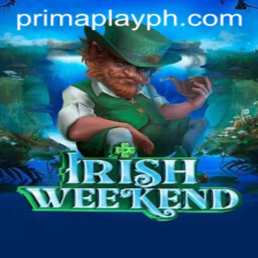 Exploring IrishWeekend: Dive into the Thrills of Prima Play